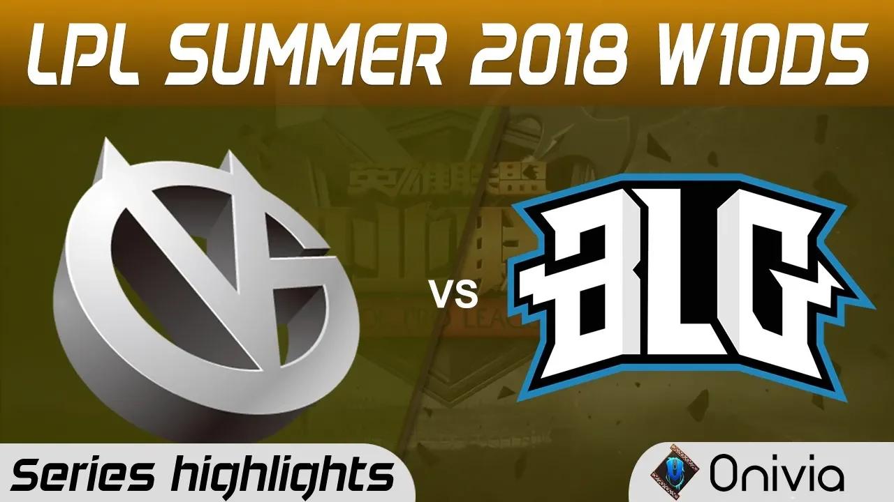 VG vs BLG Highlights Game 1 LPL Summer 2018 W10D5 Vici Gaming vs Bilibili Gaming by Onivia thumbnail