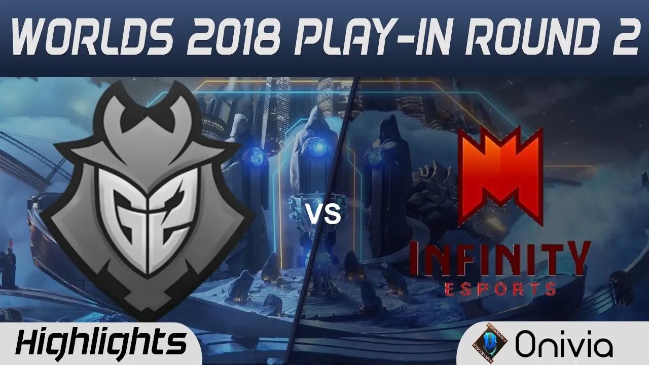 G2 vs INF Highlights Game 2 Worlds 2018 Play In Round 2 G2 Esports vs Infinity Esports by Onivia thumbnail