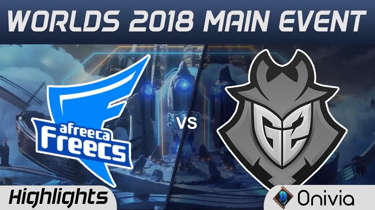 AFS vs G2 Highlights Worlds 2018 Main Event Afreeca Freecs vs G2 Esports by Onivia thumbnail