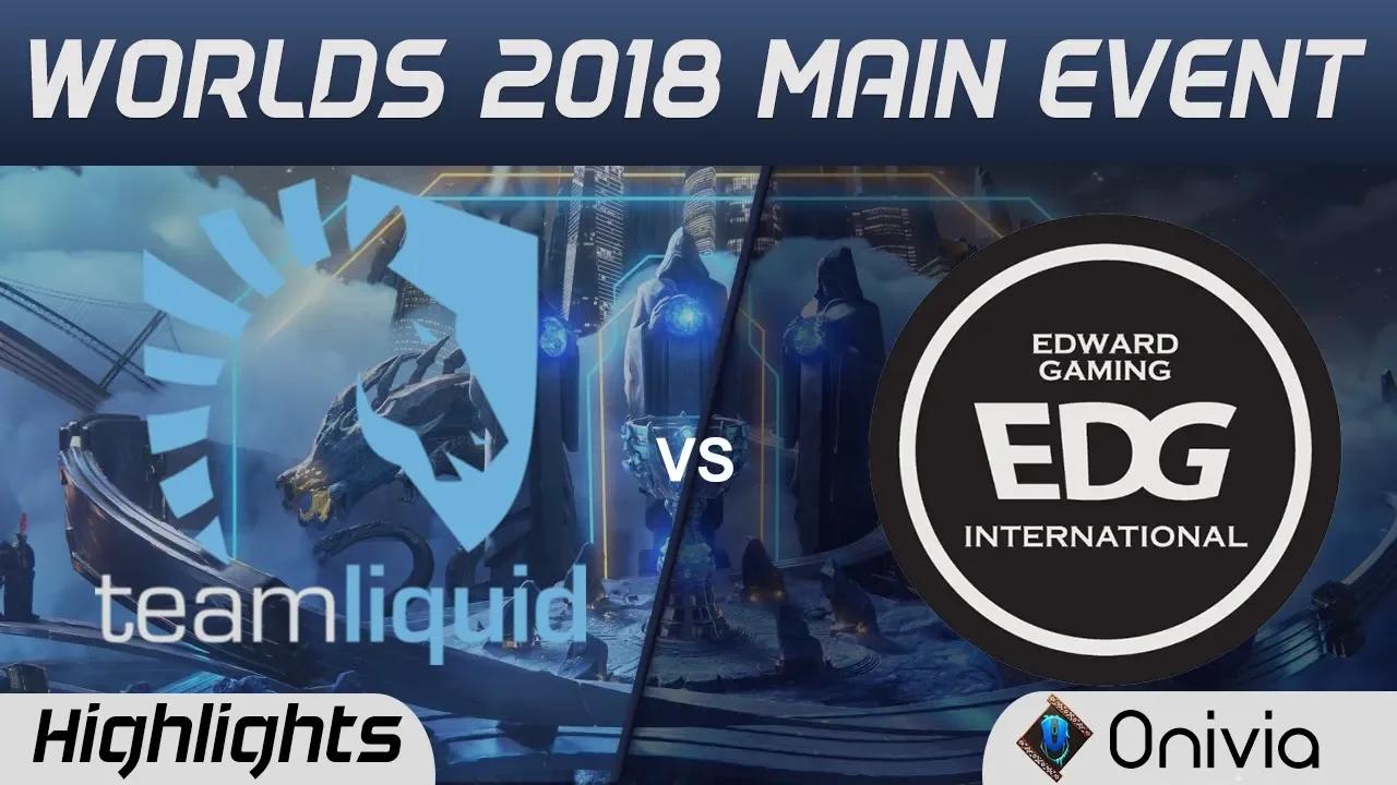 TL vs EDG Highlights Worlds 2018 Main Event Team Liquid vs Edward Gaming by Onivia thumbnail