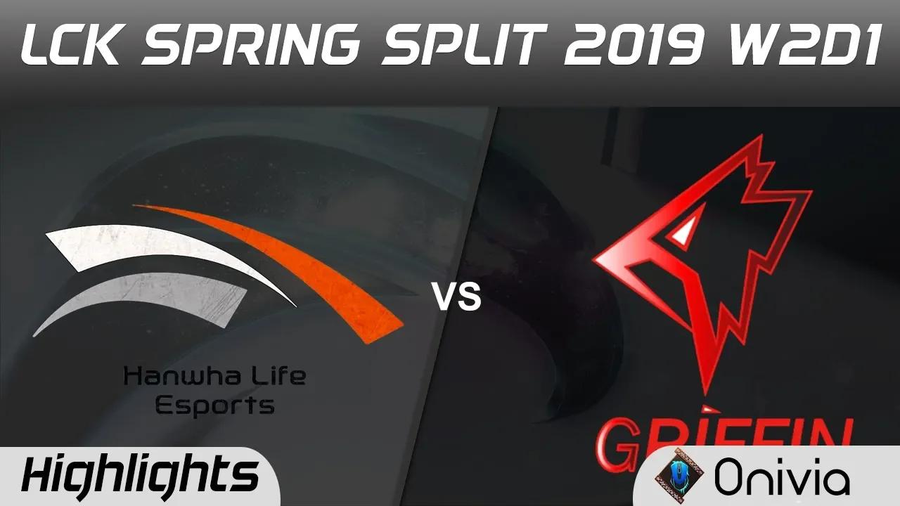 HLE vs GRF Highlights Game 2 LCK Spring 2019 W2D1 Hanwha Life Esports vs Griffin by Onivia thumbnail