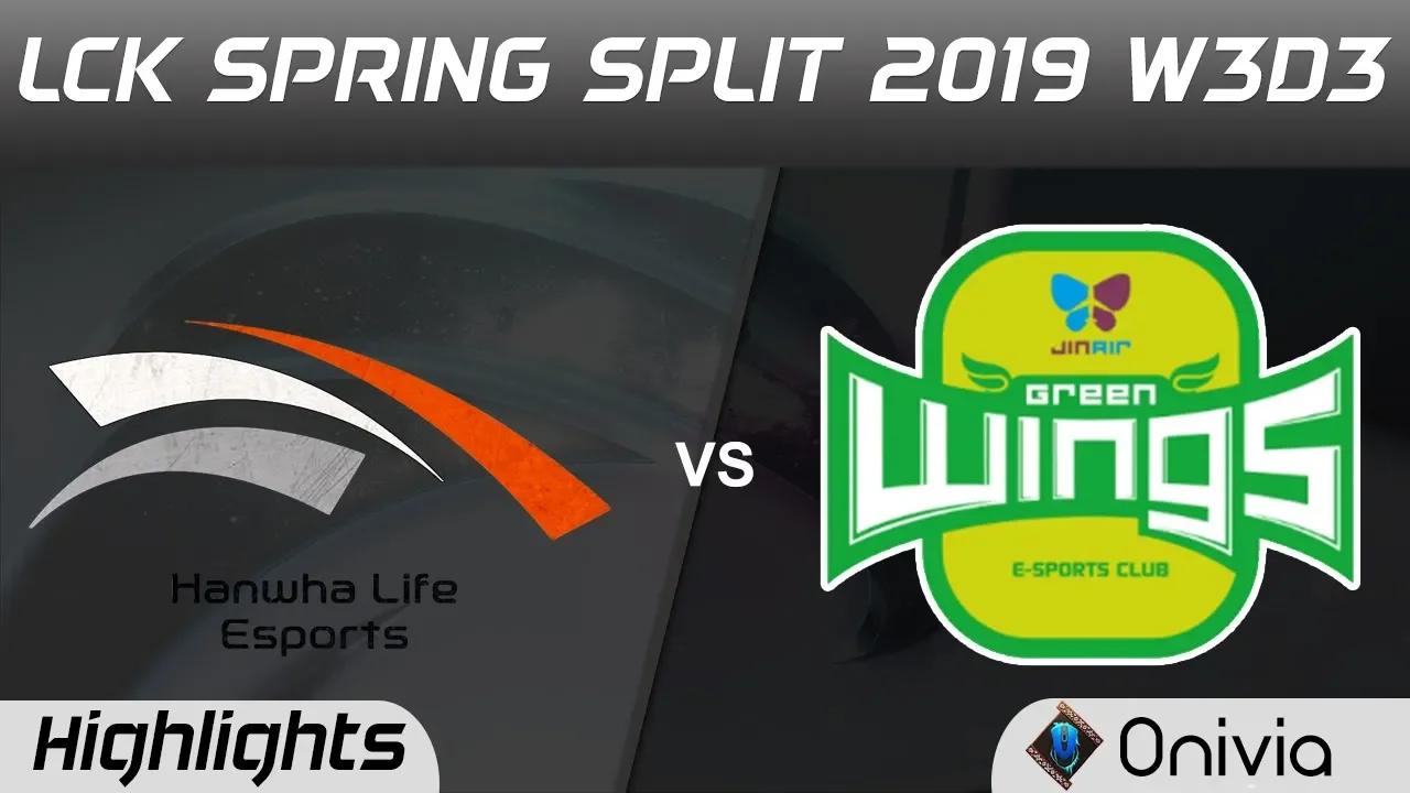 HLE vs JAG Highlights Game 1 LCK Spring 2019 W3D3 Hanwha Life Esports vs Jin Air GreenWings by Onivi thumbnail