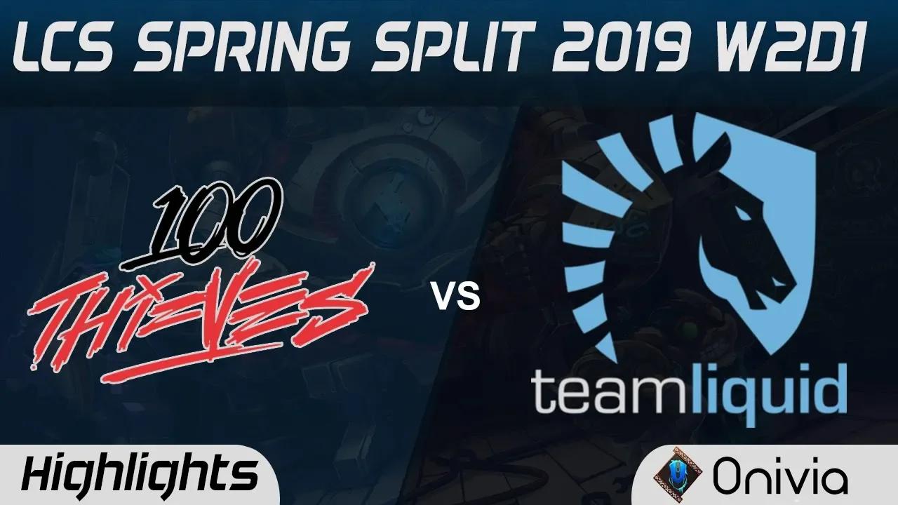 100 vs TL Highlights LCS Spring Split 2019 W2D1 100Thieves vs Team Liquid by Onivia thumbnail