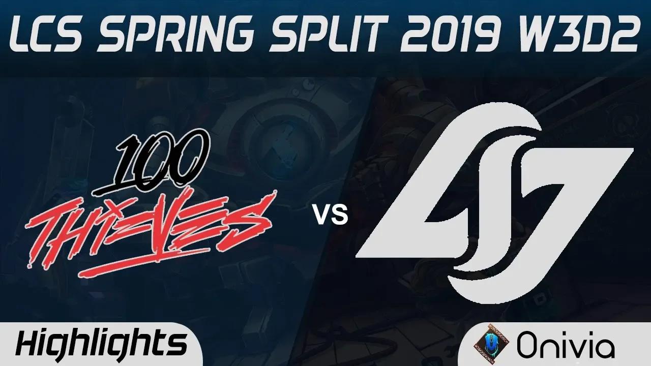 100 vs CLG Highlights LCS Spring Split 2019 W3D2 100Thieves vs Counter Logic Gaming by Onivia thumbnail