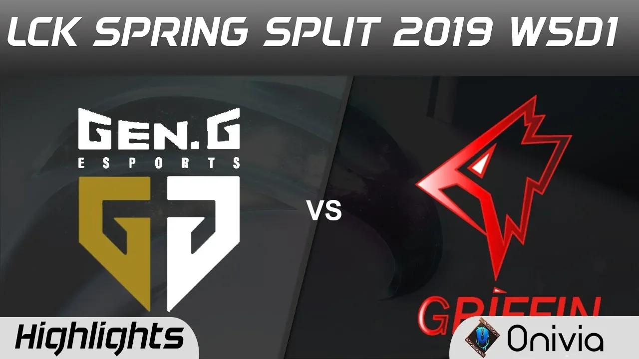 GEN vs GRF Highlights Game 1 LCK Spring 2019 W5D1 Gen G Esports vs Griffin by Onivia thumbnail