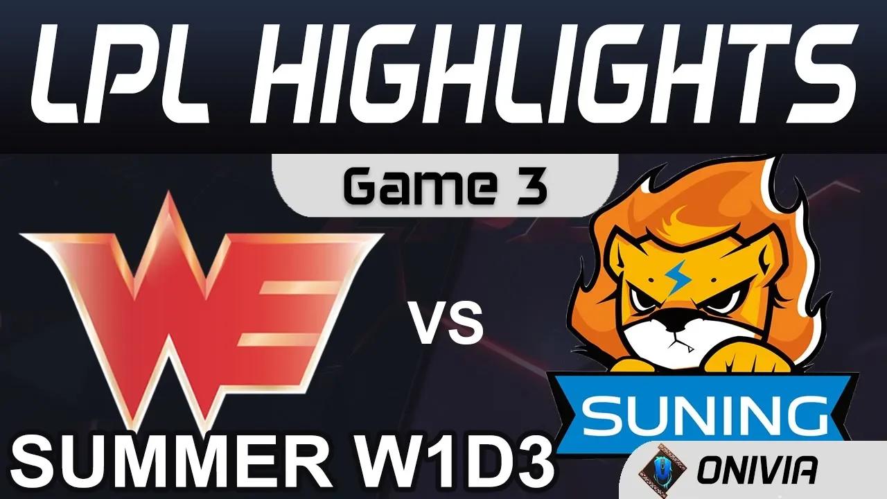 WE vs SN Highlights Game 3 LPL Summer Season 2020 W1D3 Team WE vs Suning by Onivia thumbnail