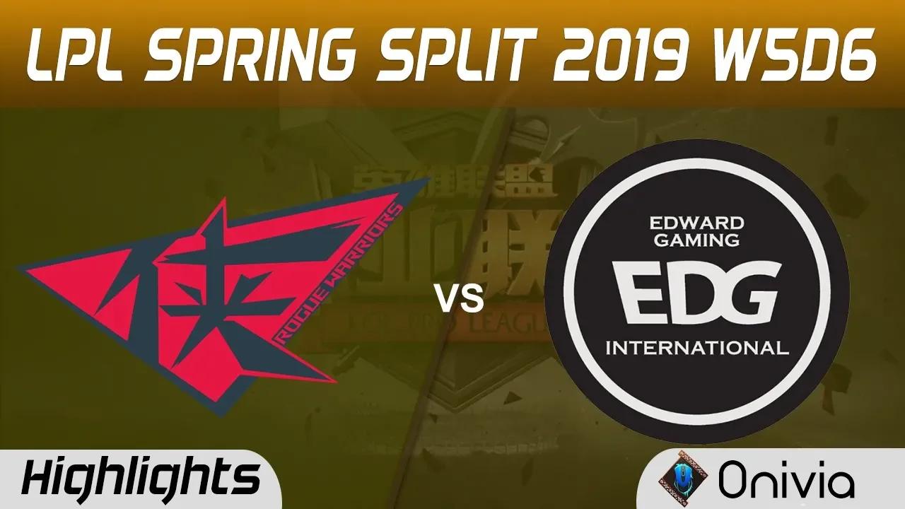 RW vs EDG Highlights Game 1 LPL Spring 2019 W5D6 Rogue Warriors vs Edward Gaming by Onivia thumbnail