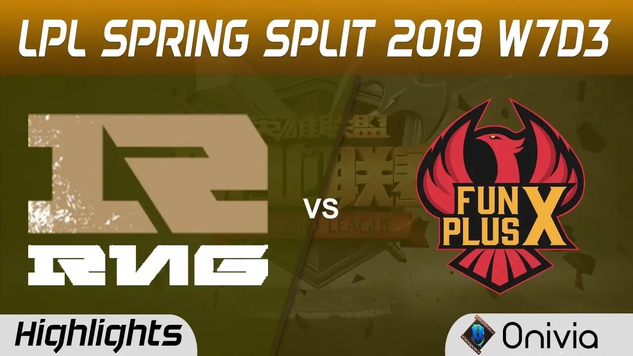 RNG vs FPX Highlights Game 1 LPL Spring 2019 W7D3 Royal Never Give Up vs FunPlus Phoenix by Onivia thumbnail