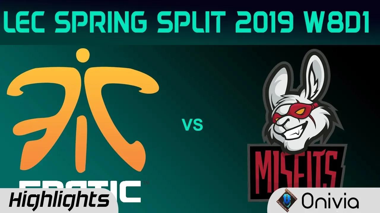 FNC vs MSF Highlights LEC Spring Split 2019 W8D1 Fnatic vs Misfits Gaming By Onivia thumbnail