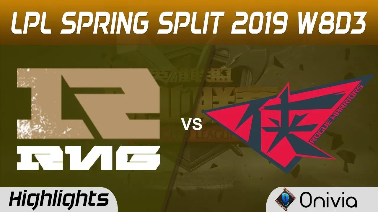 RNG vs RW Highlights Game 1 LPL Spring 2019 W8D3 Royal Never Give up vs Rogue Warrior by Onivia thumbnail