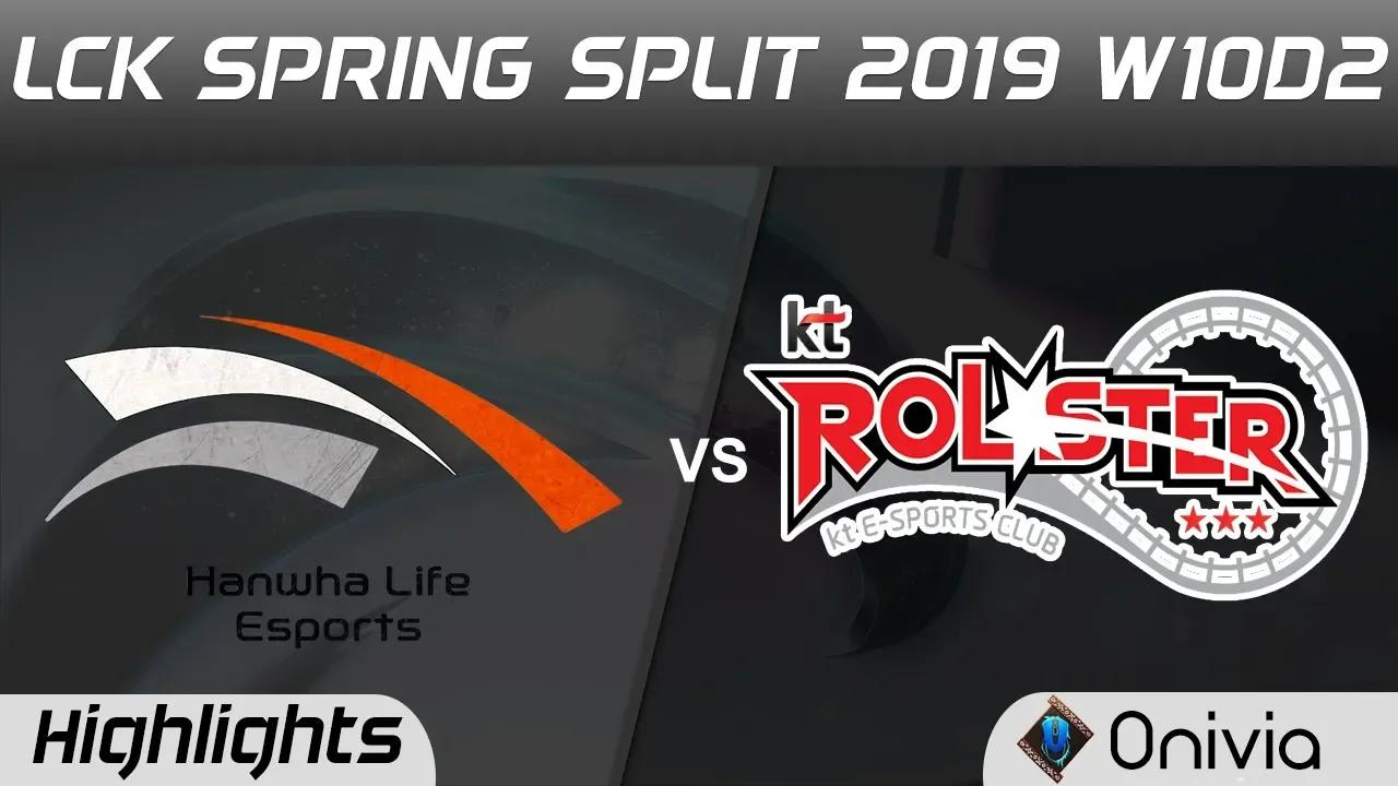 HLE vs KT Highlights Game 1 LCK Spring 2019 W10D2 Hanwha Life Esports vs KT Rolster LCK Highlights b thumbnail