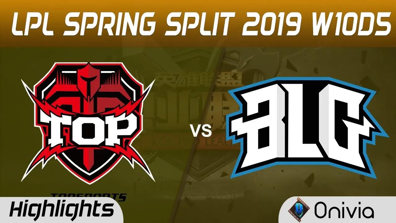 TOP vs BLG Highlights Game 1 LPL Spring 2019 W10D5 Topsports Gaming vs Bilibili Gaming LPL Highlight thumbnail