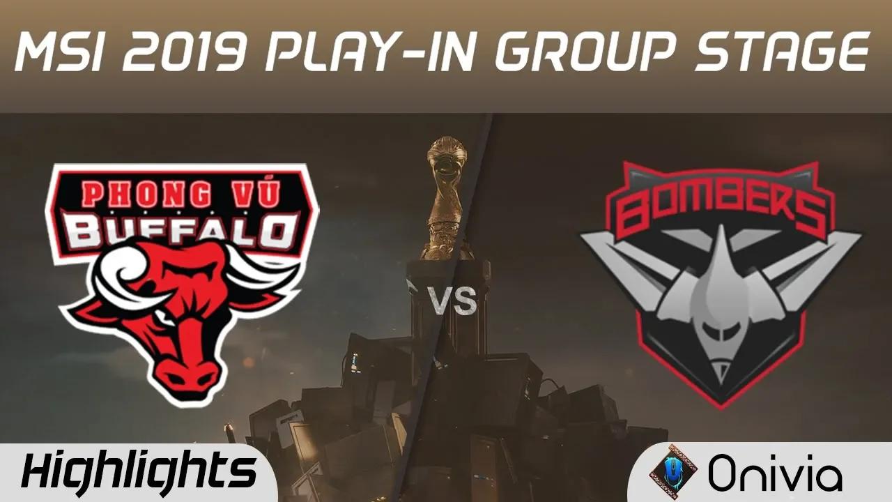 PVB vs BMR Highlights MSI 2019 Play in Group Stage Phong Vu Buffalo vs Bombers by Onivia thumbnail