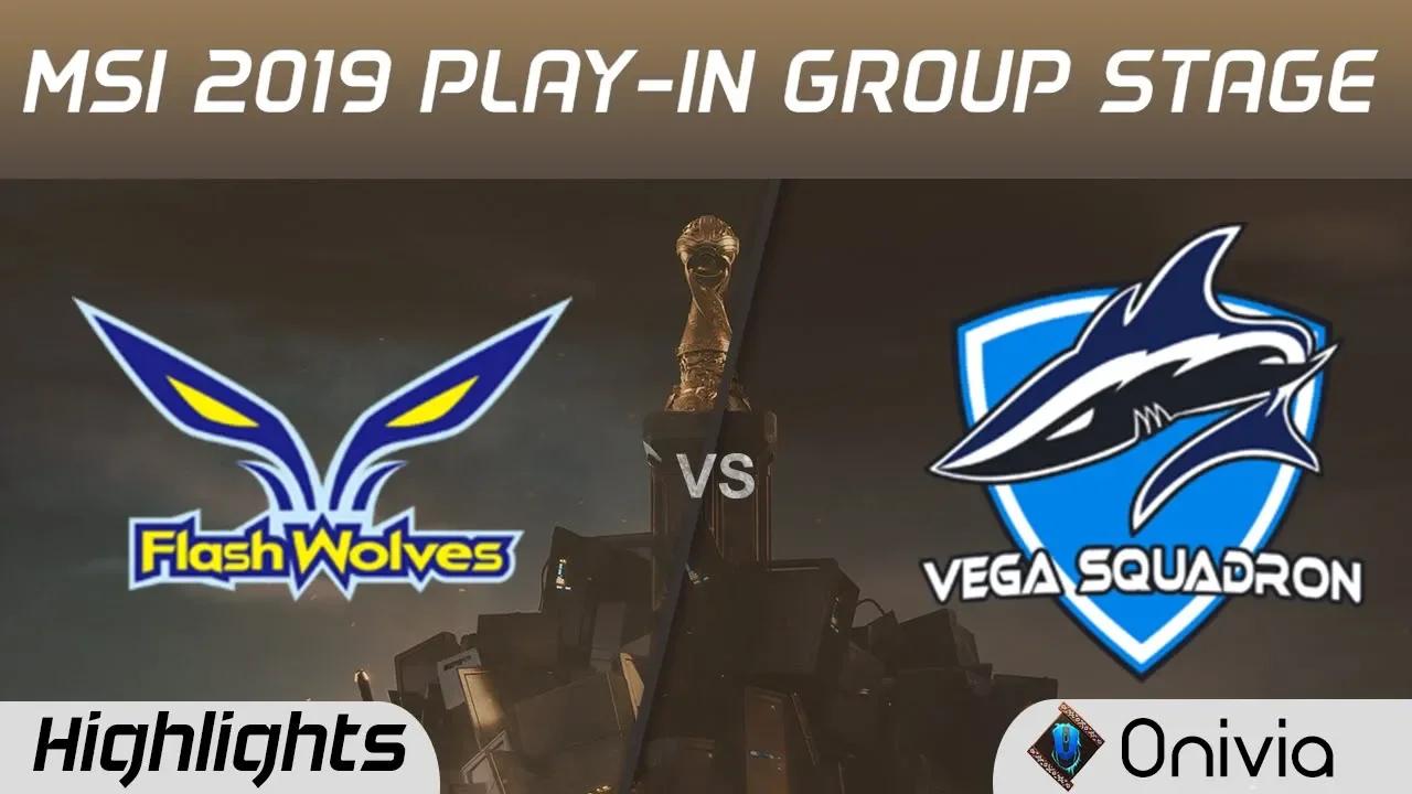 FW vs VEG Highlights Game 1 MSI 2019 Play in Knockout Stage Flash Wolves vs Vega Squadron by Onivia thumbnail