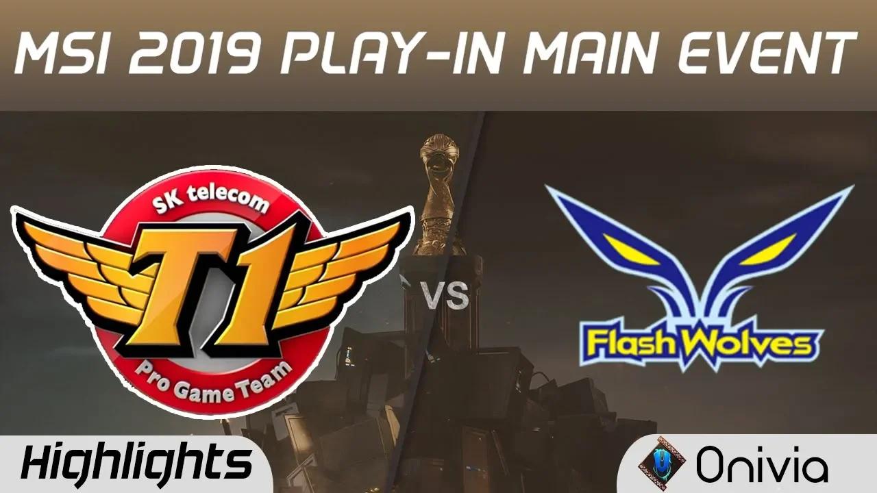 SKT vs FW Highlights MSI 2019 Play in Main Event SK Telecom T1 vs Flash Wolves by Onivia thumbnail