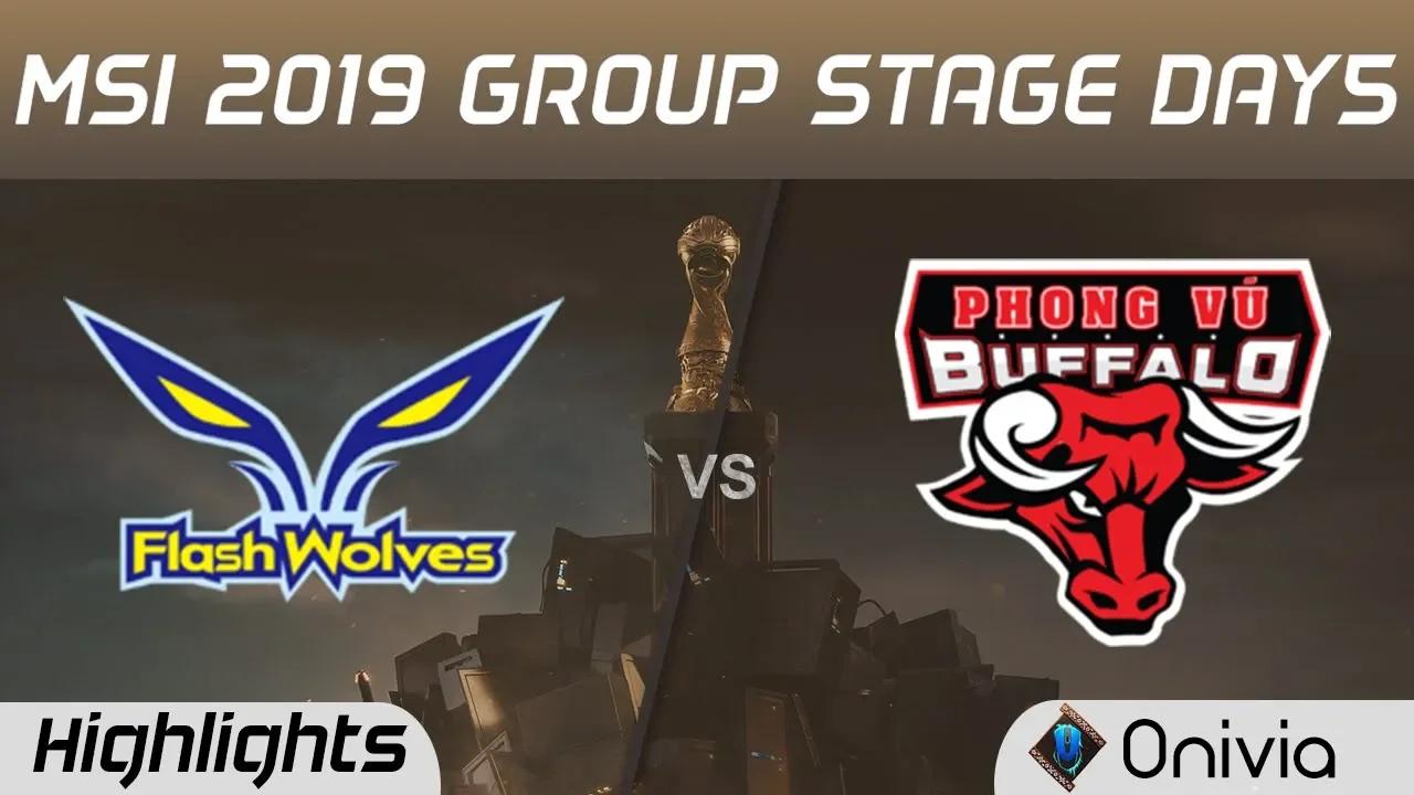 FW vs PVB Highlights MSI 2019 Flash Wolves vs Phong Vu Buffalo MSI Highlights by Onivia thumbnail