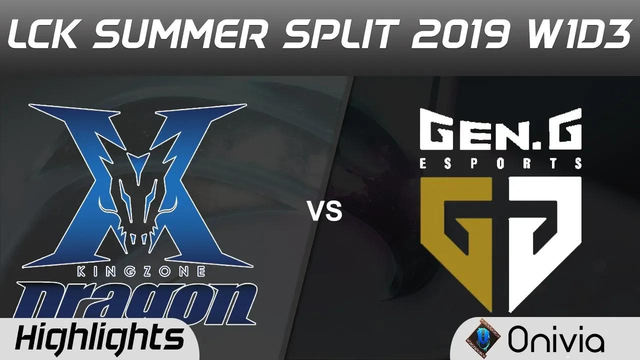 KZ vs GEN Highlights Game 1 LCK Summer 2019 W1D3 KingZone DragonX vs Gen G Esports LCK Highlights by thumbnail