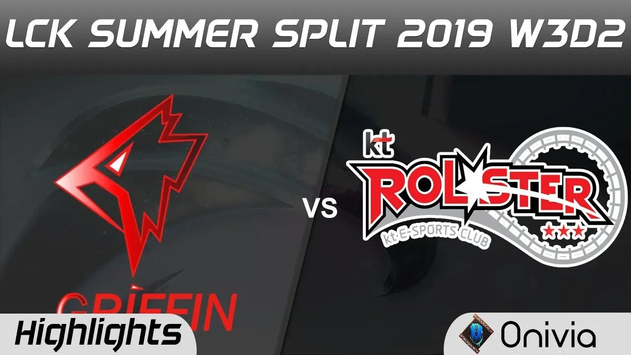 GRF vs KT Highlights Game 1 LCK Summer 2019 W3D2 Griffin vs KT Rolster LCK Highlights by Onivia thumbnail