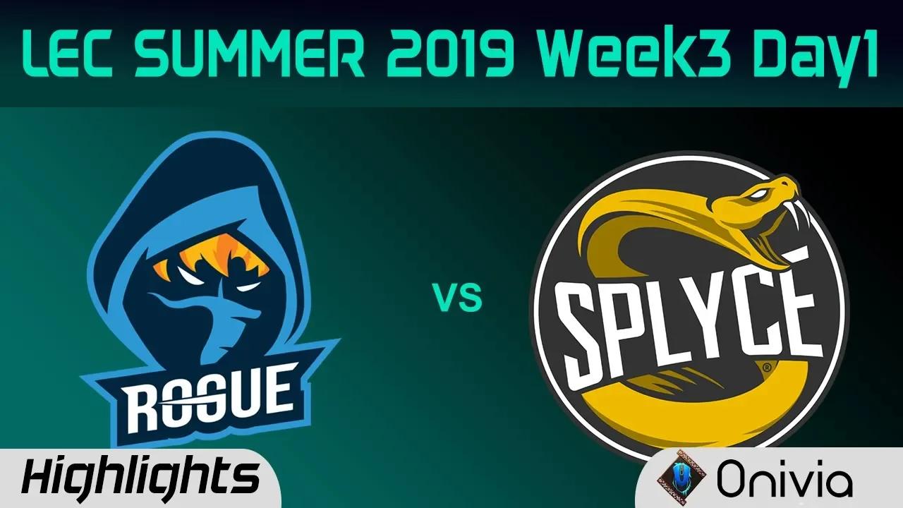 RGE vs SPY Highlights LEC Summer 2019 W3D1 Rogue vs Splyce LEC Highlights By Onivia thumbnail