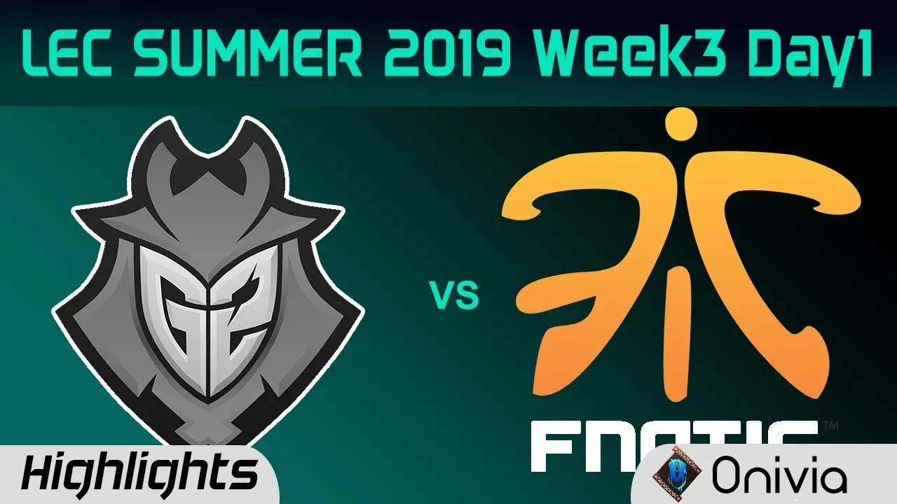 G2 vs FNC Highlights LEC Summer 2019 W3D1 G2 Esports vs Fnatic LEC Highlights By Onivia thumbnail