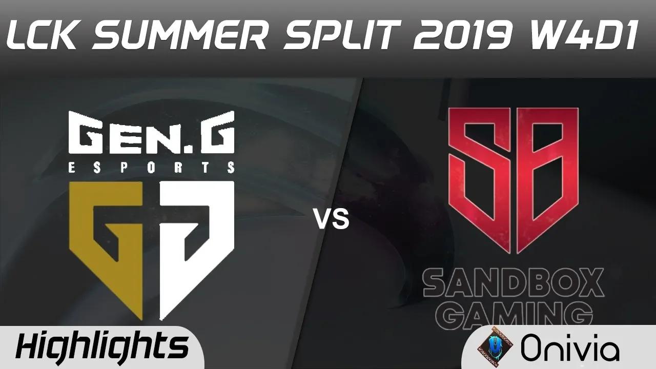 GEN vs SB Highlights Game 1 LCK Summer 2019 W4D1 Gen G Esports vs SANDBOX Gaming LCK Highlights by O thumbnail