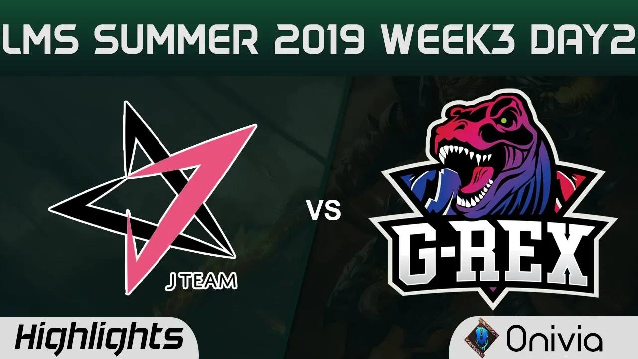 JT vs GRX Highlights Game 2 LMS 夏季職業聯賽 W3D2 2019 J Team vs G REX by Onivia thumbnail