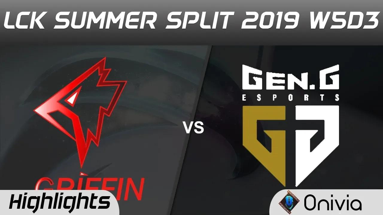 GRF vs GEN Highlights Game 1 LCK Summer 2019 W5D3 Griffin vs Gen G Esports Highlights by Onivia thumbnail