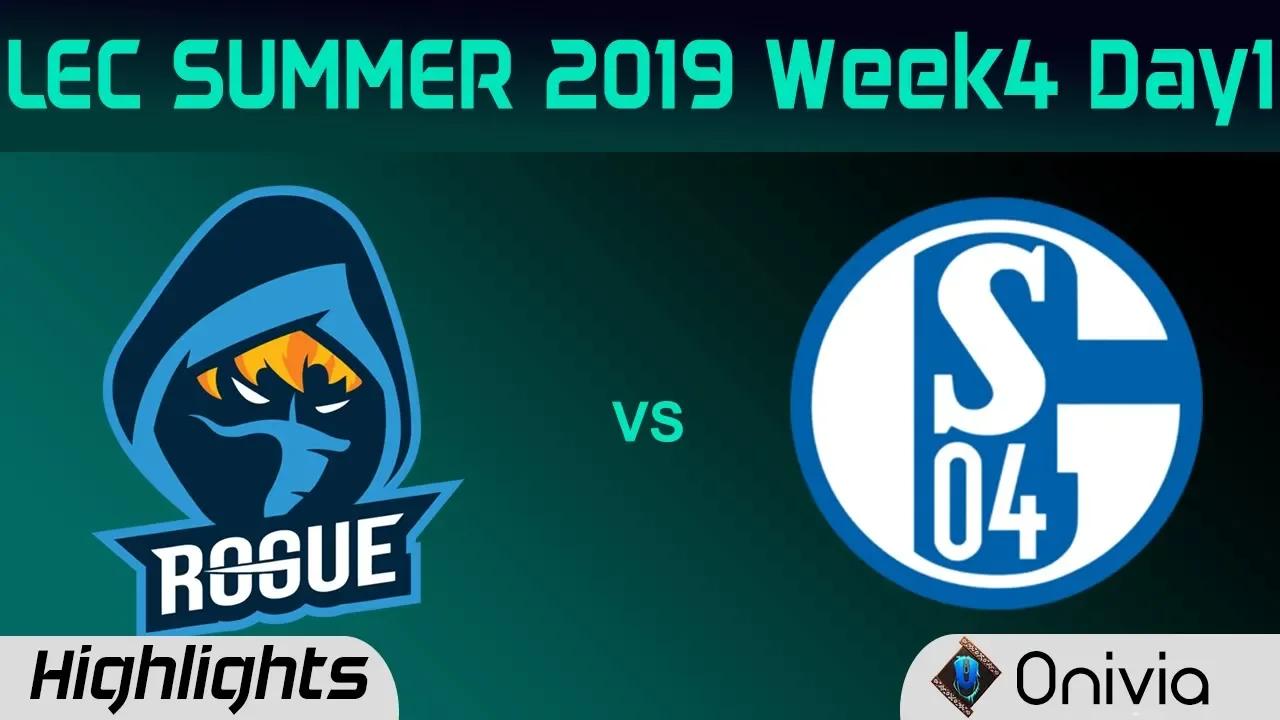 RGE vs S04 Highlights LEC Summer 2019 W4D1 Rogue vs Schalke 04 LEC Highlights By Onivia thumbnail