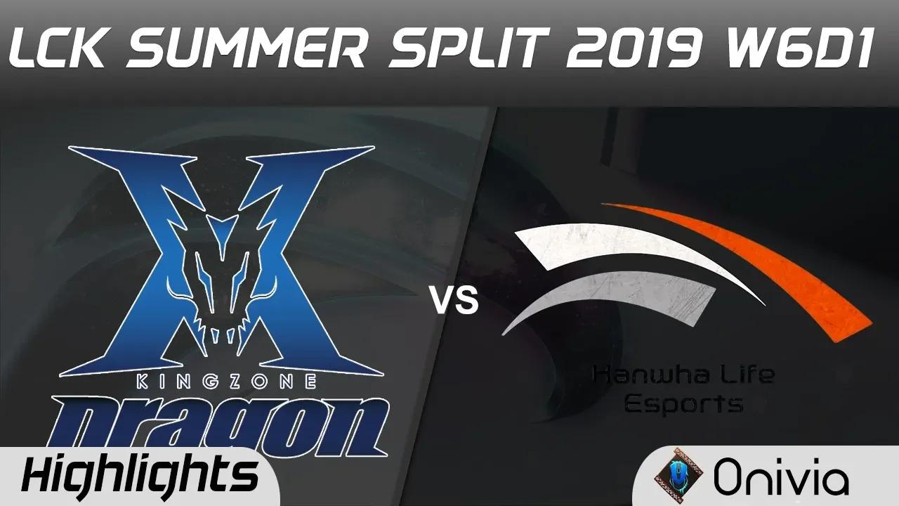 KZ vs HLE Highlights Game 1 LCK Summer 2019 W6D1 KingZone DragonX vs Hanwha Life Esports Highlights thumbnail