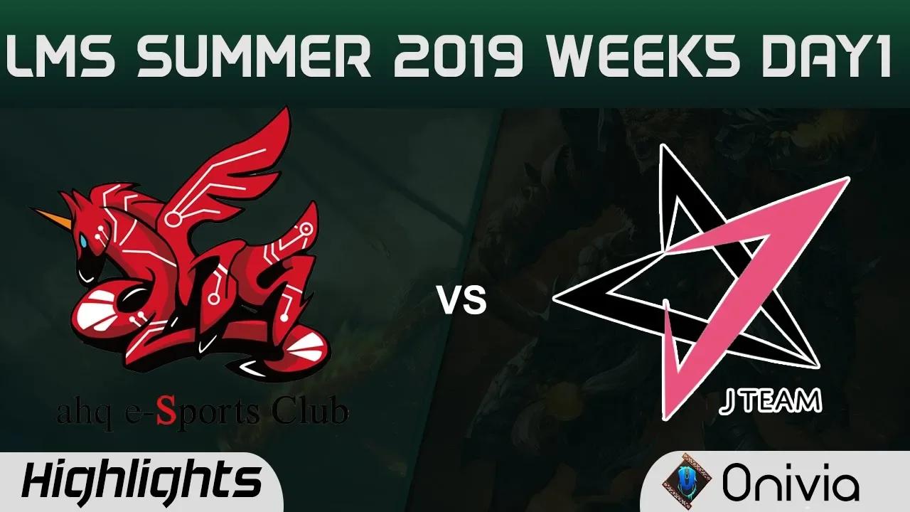 AHQ vs JT Highlights Game 2 LMS 夏季職業聯賽 W5D1 2019 ahq e Sports Club vs J Team by Onivia thumbnail