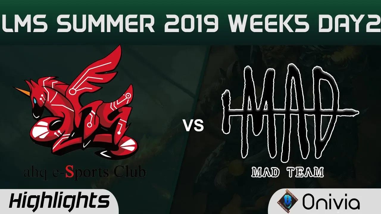 AHQ vs MAD Highlights Game 1 LMS 夏季職業聯賽 W5D2 2019 ahq e Sports Club vs MAD Team by Onivia thumbnail