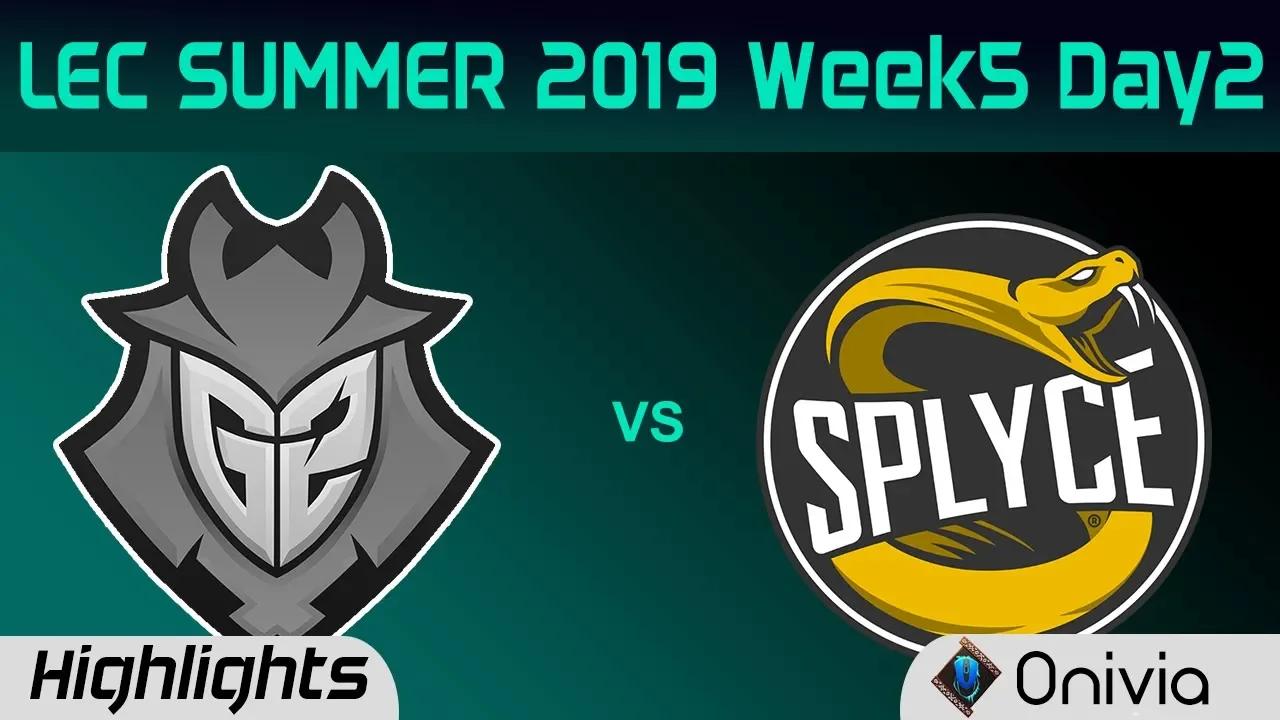 G2 vs SPY Highlights LEC Summer 2019 W5D2 G2 Esports vs Splyce LEC Highlights By Onivia thumbnail