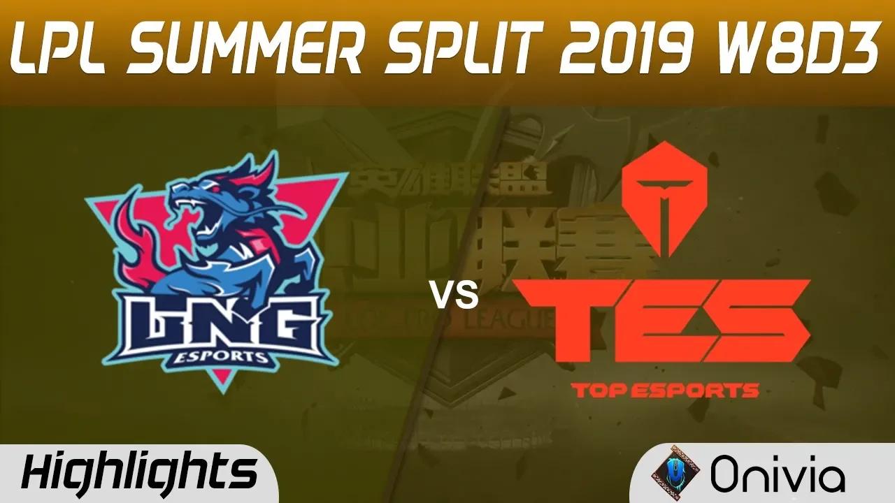 LNG vs TES Highlights Game 1 LPL Summer 2019 W8D3 LNG Esports vs Top Esports LPL Highlights by Onivi thumbnail