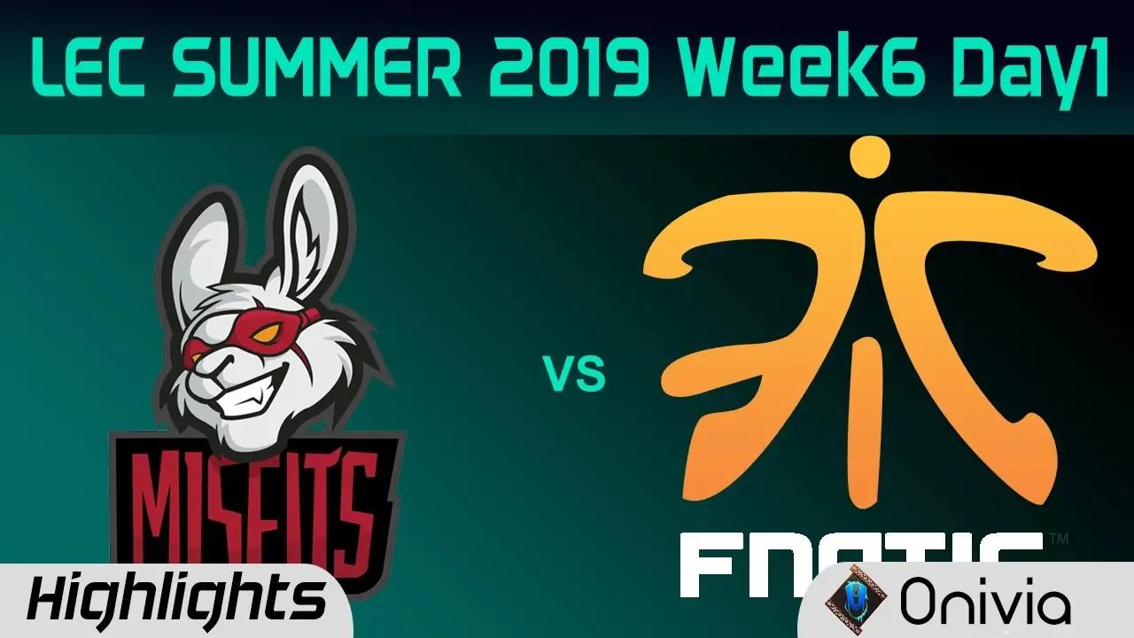 MSF vs FNC Highlights LEC Summer 2019 W6D1 Misfits Gaming vs Fnatic LEC Highlights By Onivia thumbnail