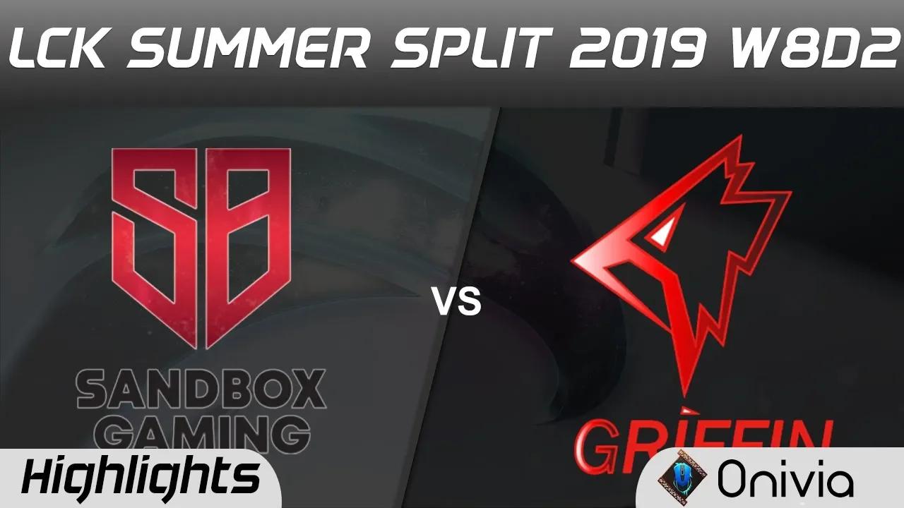 SB vs GRF Highlights Game 1 LCK Summer 2019 W8D2 SANDBOX Gaming vs Griffin Highlights by Onivia thumbnail