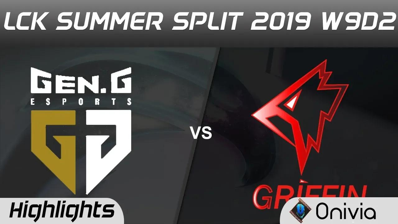 GEN vs GRF Highlights Game 1 LCK Summer 2019 W9D2 Gen G vs Griffin Highlights by Onivia thumbnail