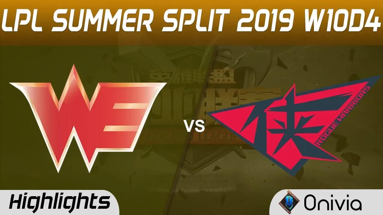 WE vs RW Highlights Game 1 LPL Summer 2019 W10D4 Team WE vs Rogue Warrior LPL Highlights by Onivia thumbnail