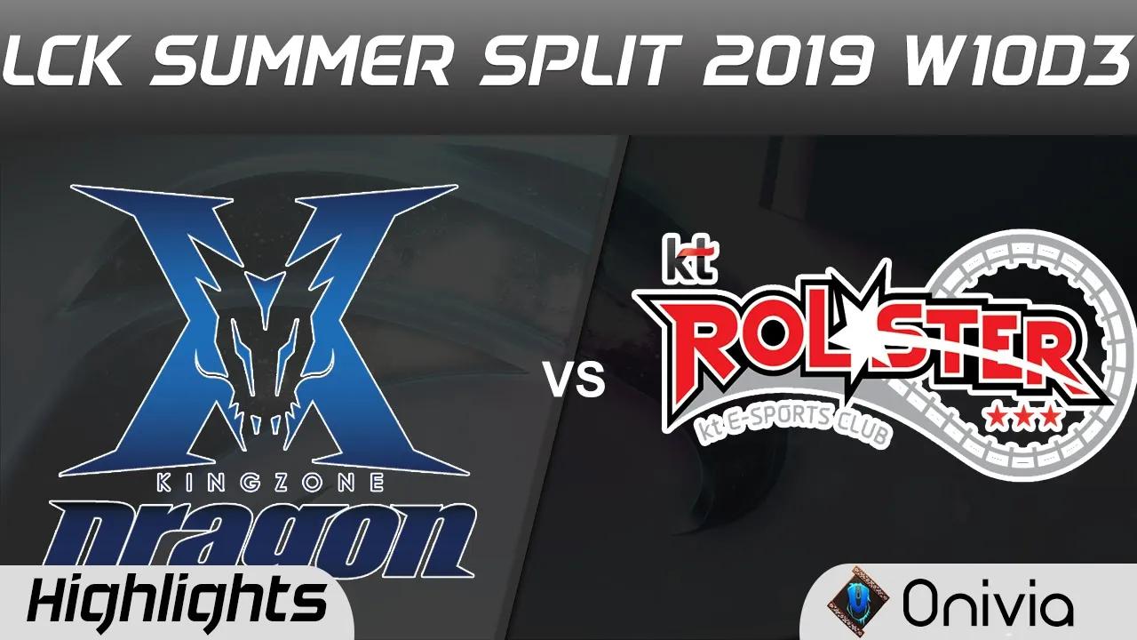 KZ vs KT Highlights Game 1 LCK Summer 2019 W10D3 Kingzone DragonX vs KT Rolster Highlights by Onivia thumbnail