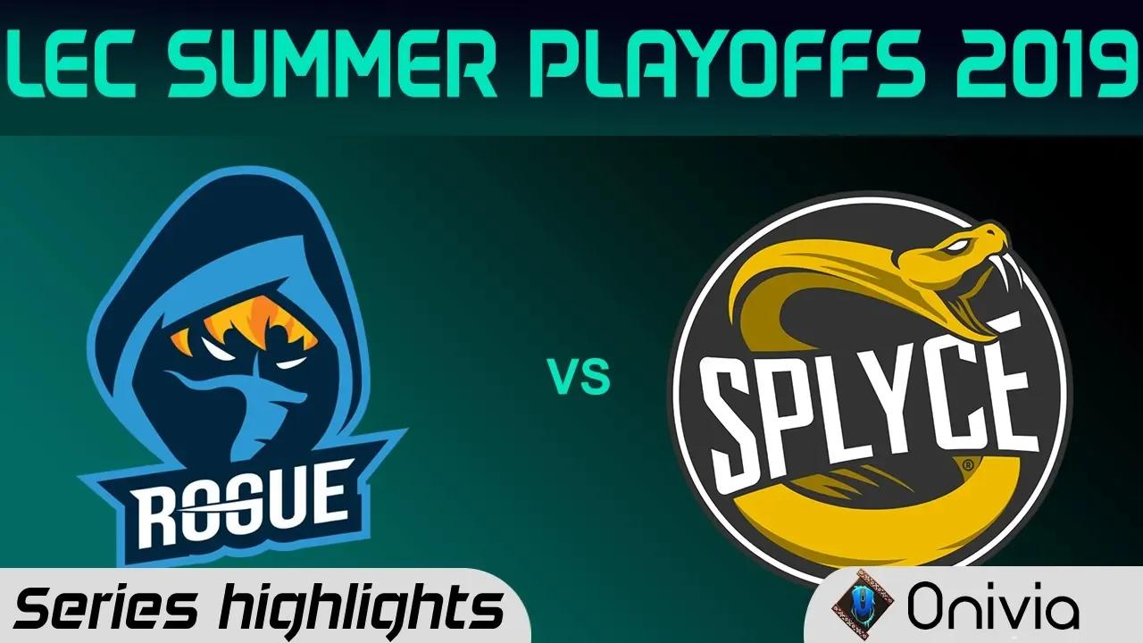 RGE vs SPY Highlights All Games LEC Summer 2019 Playoffs Rogue vs Splyce LEC Highlights By Onivia thumbnail