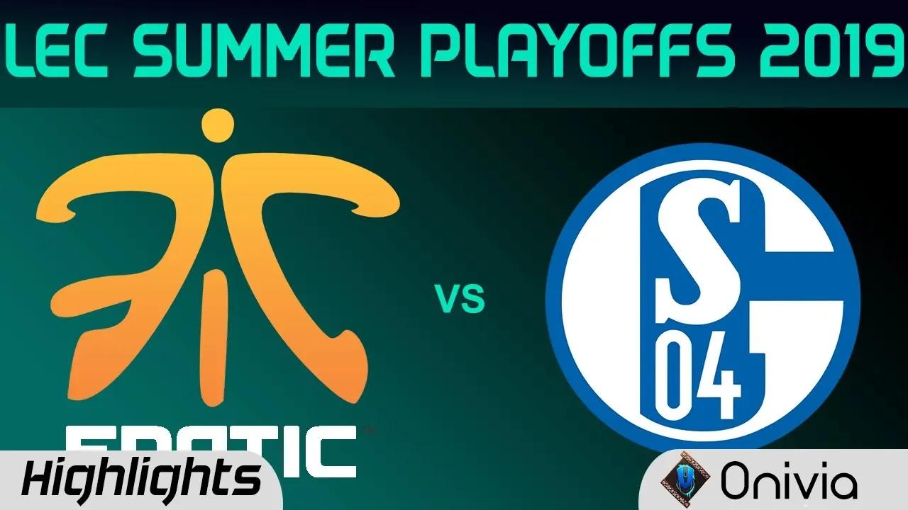 FNC vs S04 Highlights Game 1 LEC Summer 2019 Playoffs Fnatic vs FC Schalke04 LEC Highlights By Onivi thumbnail