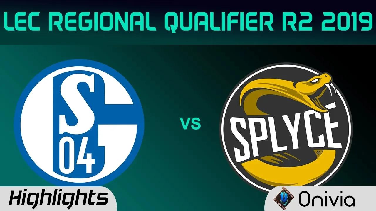 S04 vs SPY Highlights Game 1 LEC 2019 Regional Qualifier R2 FC Schalke 04 vs Splyce LEC Highlights b thumbnail