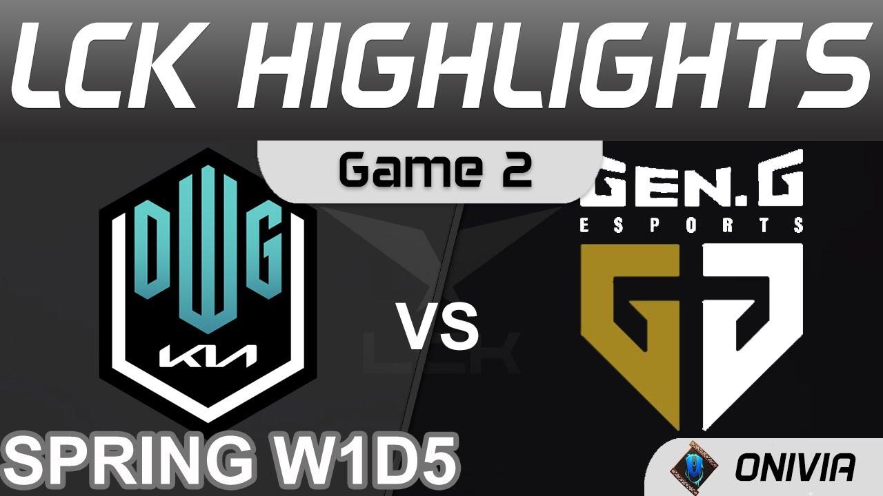 DK vs GEN Highlights Game 2 LCK Spring Season 2022 W1D5 DWG KIA vs Gen G by Onivia thumbnail