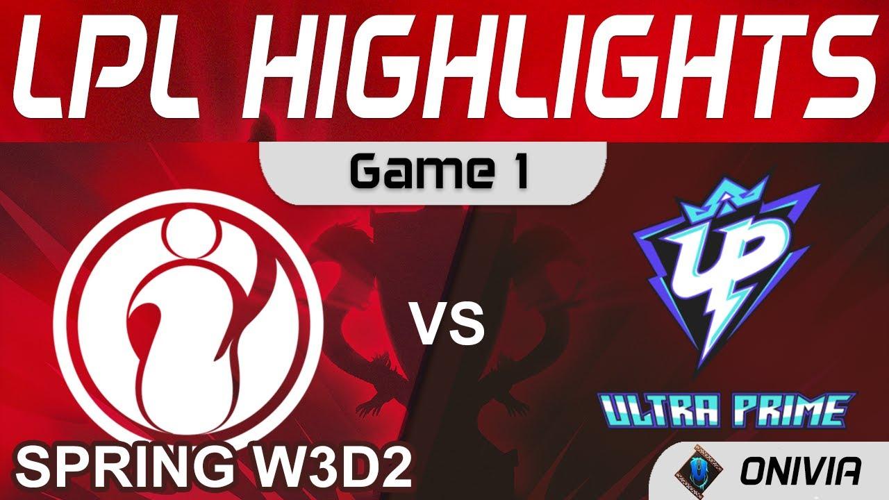 IG vs UP Highlights Game 1 LPL Spring Season 2022 W3D2 Invictus Gaming vs Ultra Prime by Onivia thumbnail