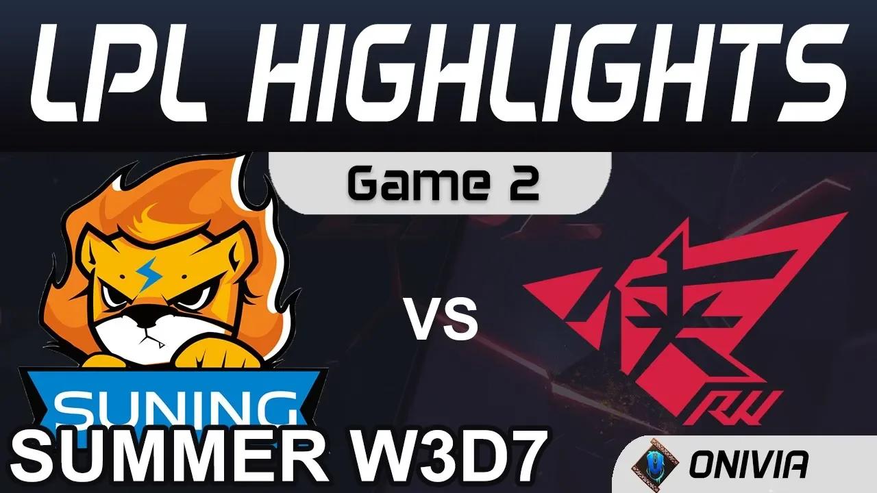 SN vs RW Highlights Game 2 LPL Summer Season 2020 W3D7 Suning vs Rogue Warriors by Onivia thumbnail