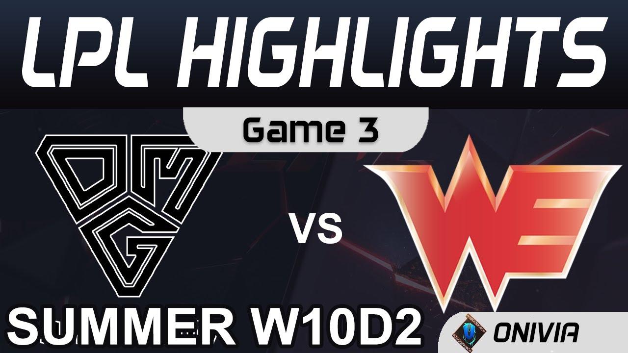 OMG vs WE Highlights Game 3 LPL Summer Season 2020 W10D2 Oh My God vs Team WE by Onivia thumbnail