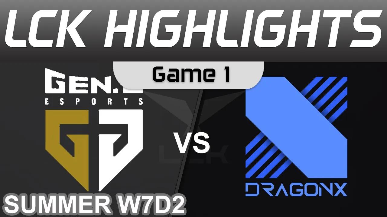 GEN vs DRX Highlights Game 1 LCK Summer Season 2022 W7D2 Gen G vs DragonX by Onivia thumbnail