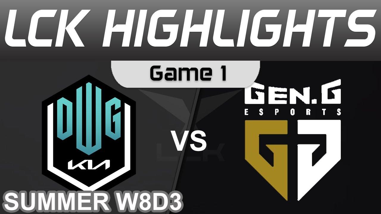 DK vs GEN Highlights Game 1 LCK Summer Season 2022 W8D3 DWG KIA vs Gen G by Onivia thumbnail