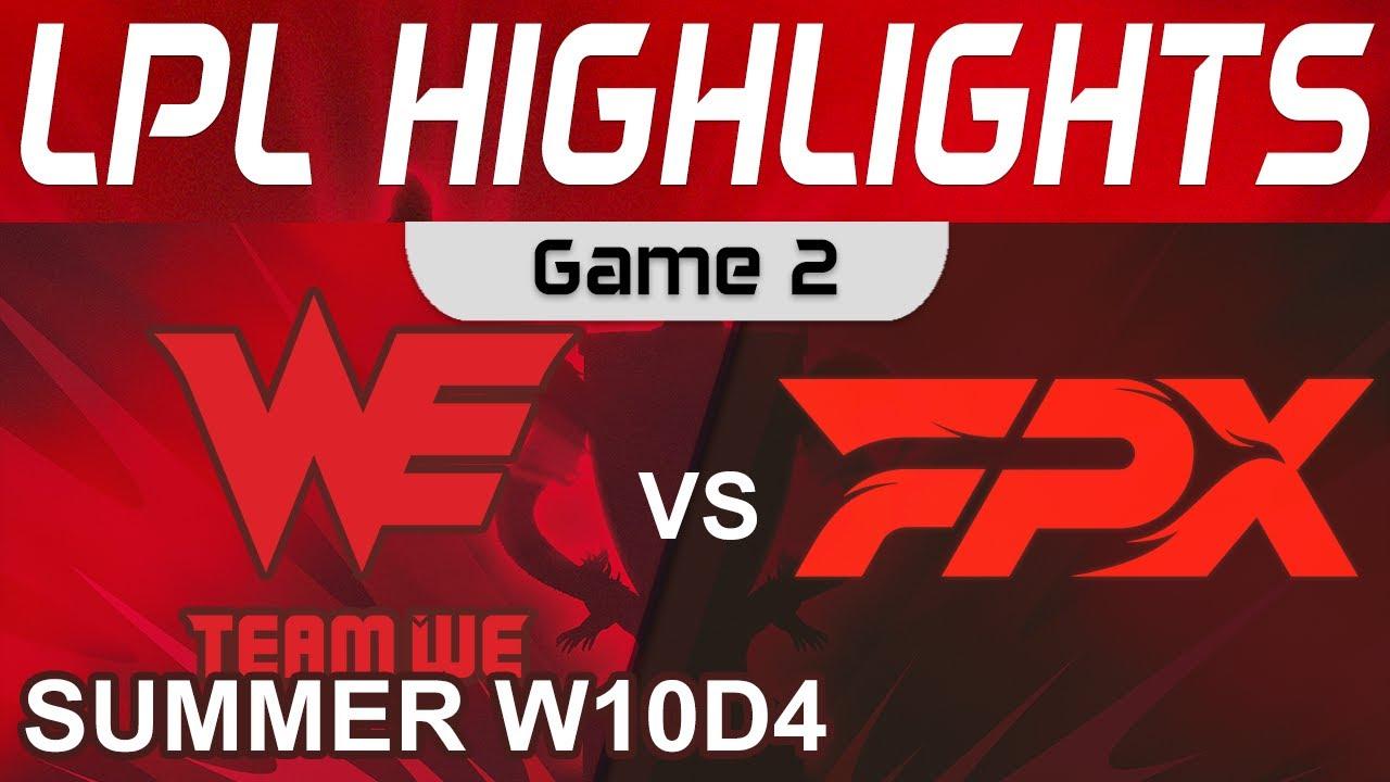 WE vs FPX Highlights Game 2 LPL Summer Season 2022 W10D4 Team WE vs FunPlus Phoenix by Onivia thumbnail