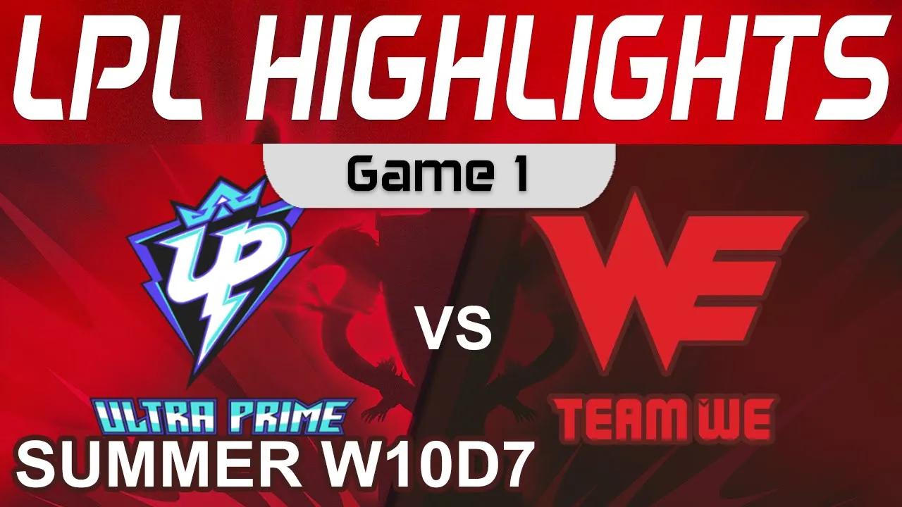 UP vs WE Highlights Game 1 LPL Summer Season 2022 W10D7 Ultra Prime vs Team WE by Onivia thumbnail