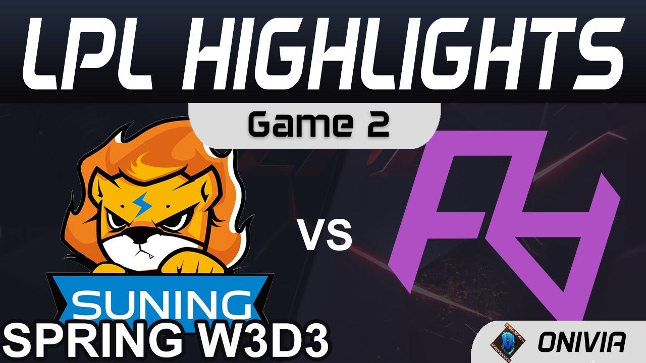 SN vs RA Highlights Game 2 LPL Spring Season 2021 W3D3 Suning vs Rare Atom Onivia thumbnail